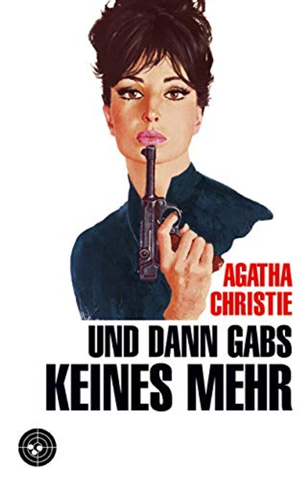 Cover Art for 9783502793717, Und dann gabs keines mehr. by Agatha Christie