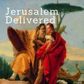 Cover Art for 9780801863233, Jerusalem Delivered (Gerusalemme Liberata) by Torquato Tasso