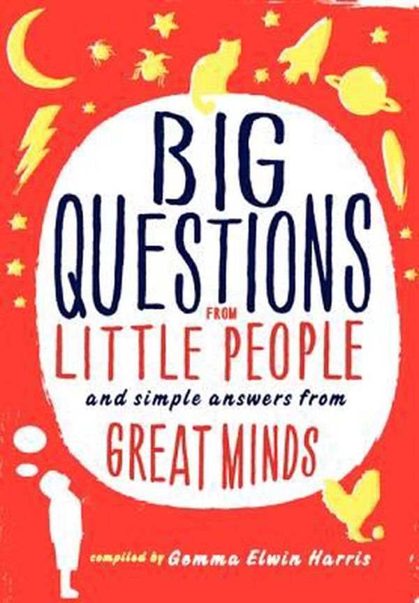 Cover Art for 9780062223227, Big Questions from Little People by Gemma Elwin Harris