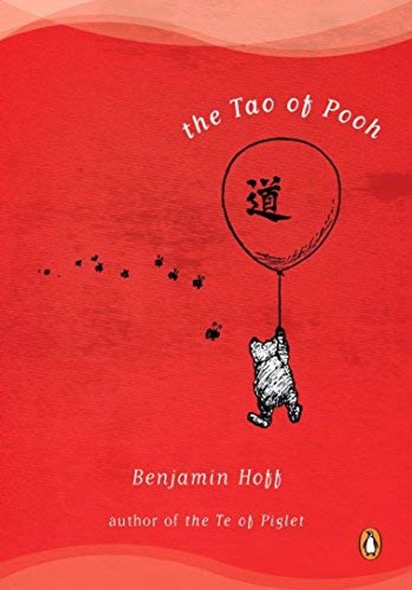 Cover Art for 0787721859475, The Tao of Pooh by Benjamin Hoff (1983-07-28) by Benjamin Hoff;