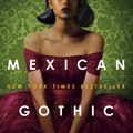 Cover Art for 9780525620808, Mexican Gothic by Silvia Moreno-Garcia