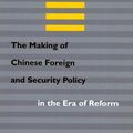 Cover Art for 9780804740555, The Making of Chinese Foreign and Security Policy the Era of Reform by David M. Lampton