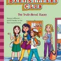 Cover Art for 9780702306280, The Babysitters Club: The Truth About Stacey (The Babysitters Club 2020) by Ann M. Martin