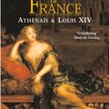 Cover Art for 9780349115726, The Real Queen Of France: Athenais and Louis XIV by Lisa Hilton