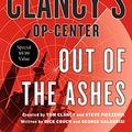 Cover Art for 9781250190635, Tom Clancy's Op-CenterOut of the Ashes by Captain (Retd.) Dick Couch