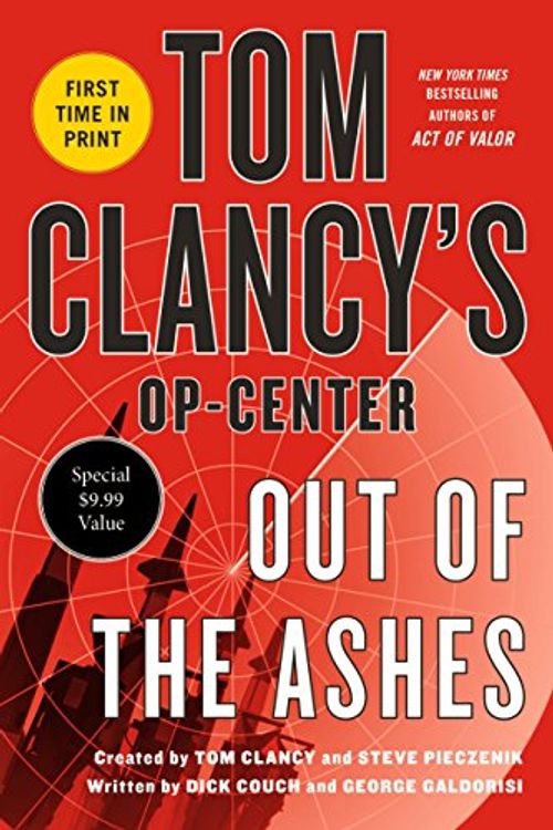 Cover Art for 9781250190635, Tom Clancy's Op-CenterOut of the Ashes by Captain (Retd.) Dick Couch