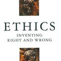 Cover Art for B0033806S2, Ethics: Inventing Right and Wrong by J.L. Mackie