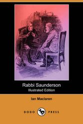 Cover Art for 9781406587593, Rabbi Saunderson by Ian Maclaren