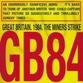 Cover Art for 9780571258208, GB84 by David Peace