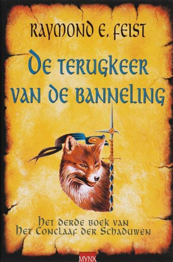 Cover Art for 9789022550434, De terugkeer van de banneling / druk 5 by Feist, R.E., Heufkens, R.