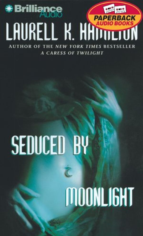 Cover Art for 9781593554231, Seduced by Moonlight by Laurell K Hamilton