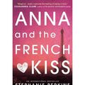 Cover Art for 8936062590253, Anna and the French Kiss by Stephanie Perkins
