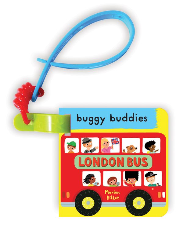 Cover Art for 9781447256328, London Bus Buggy Buddy by Marion Billet