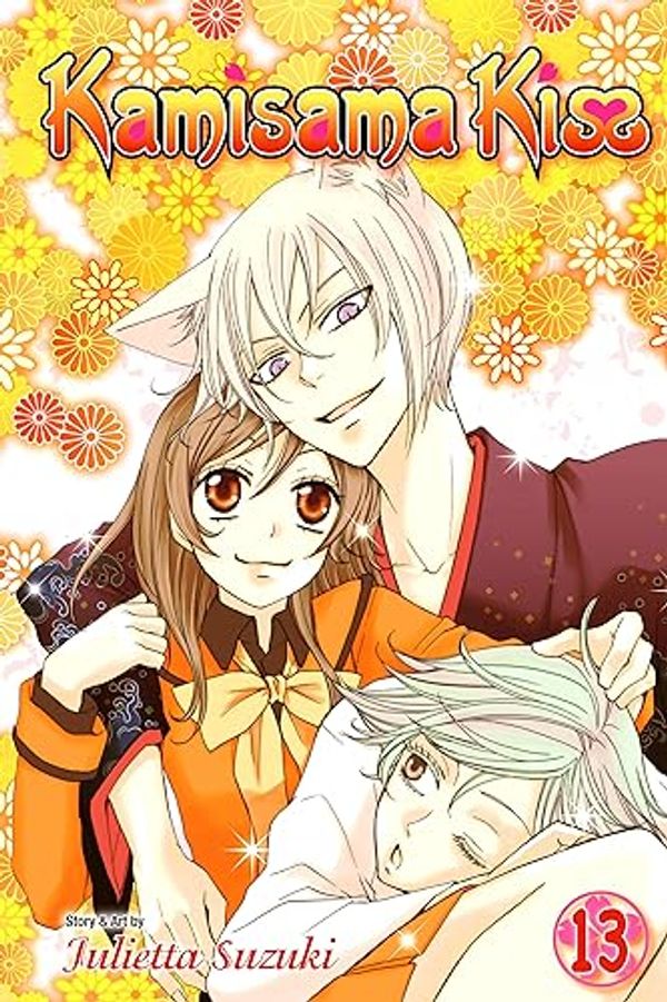 Cover Art for B01LX5UBB3, Kamisama Kiss, Vol. 13 by Julietta Suzuki