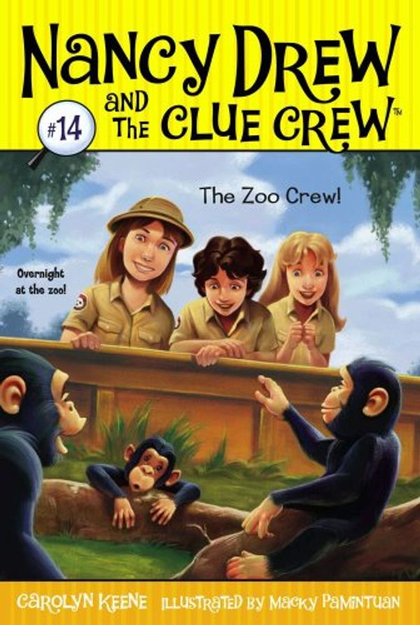 Cover Art for B0073GJKSW, The Zoo Crew (Nancy Drew and the Clue Crew) by Carolyn Keene