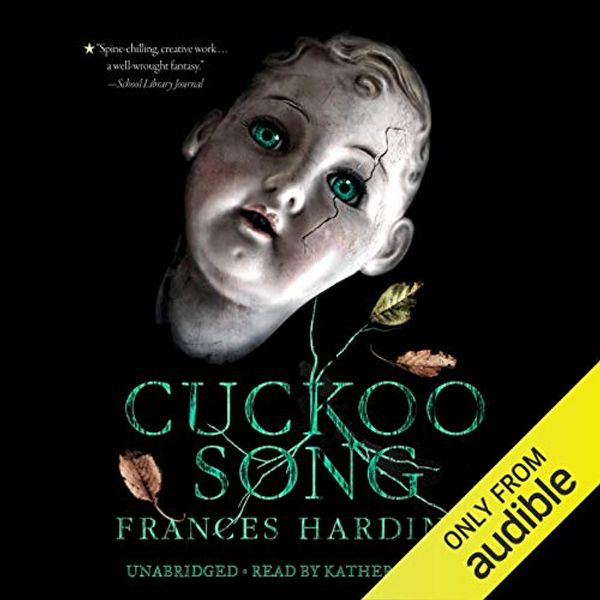 Cover Art for B07VTR7VZ5, Cuckoo Song by Frances Hardinge