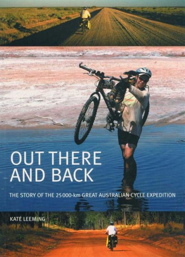 Cover Art for 9781920892463, Out There and Back by Kate Leeming
