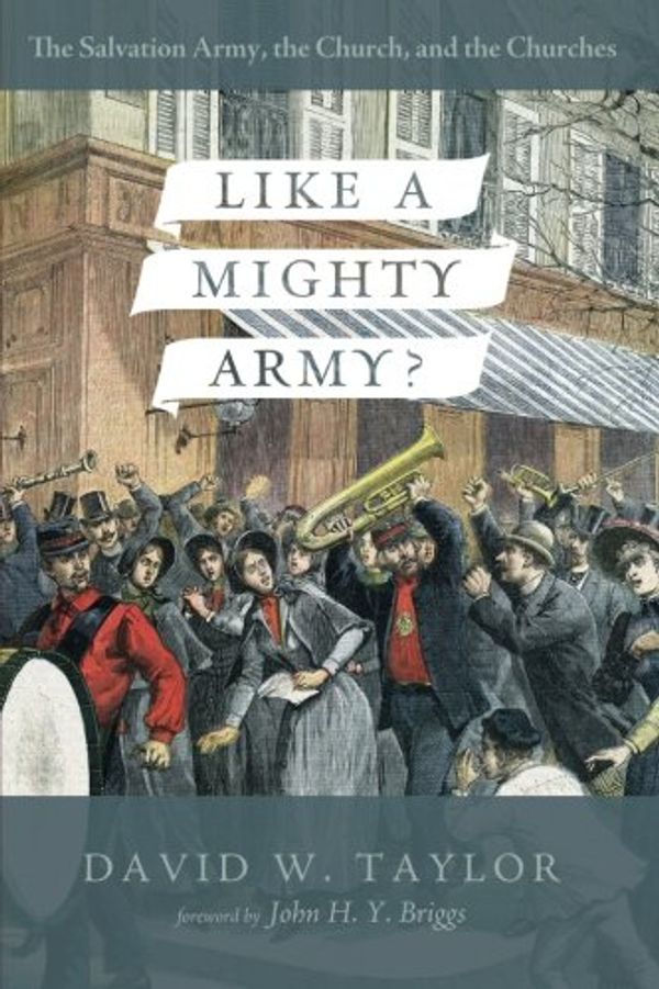 Cover Art for 9781625644367, Like a Mighty Army? by David W. Taylor