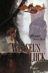 Cover Art for 9780786931811, Weasel's Luck by Michael Williams
