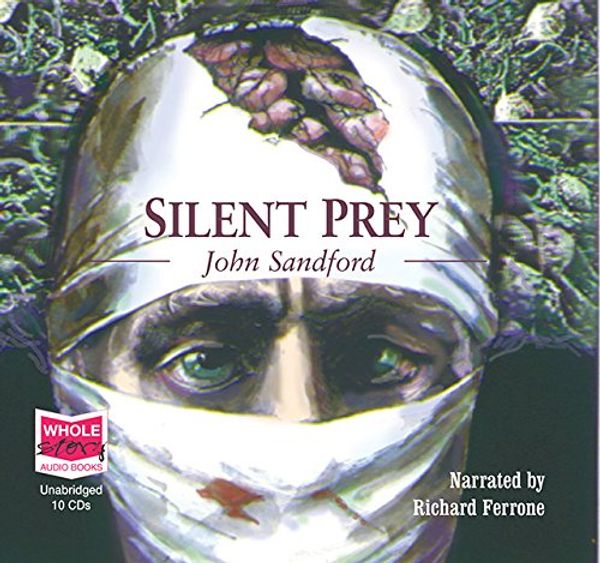 Cover Art for 9781407466132, Silent Prey by John Sandford