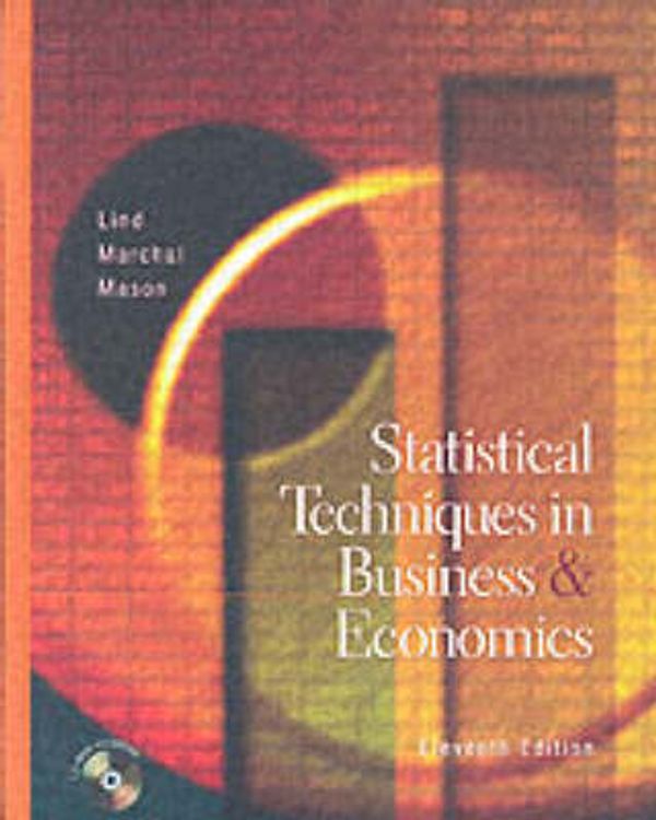 Cover Art for 9780072402827, Statistical Techniques in Business & Economics by Douglas A Lind