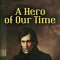 Cover Art for 9780486451299, A Hero of Our Time by Mikhail Lermontov