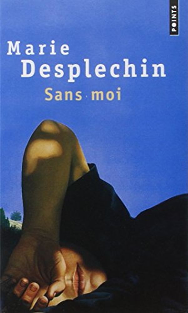 Cover Art for 9782020382045, Sans Moi (French Edition) by Marie Desplechin