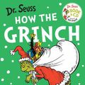 Cover Art for 9780007365555, How the Grinch Stole Christmas by Dr. Seuss