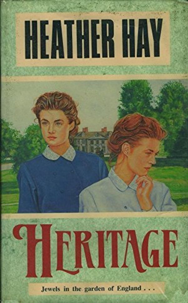 Cover Art for 9780727840745, Heritage by Heather Hay