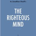 Cover Art for 9781683786566, Summary, Analysis & Review of Jonathan Haidt's The Righteous Mind by Instaread by Instaread