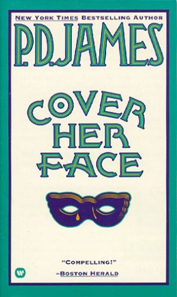 Cover Art for 9780446314244, Cover Her Face by James P. D.