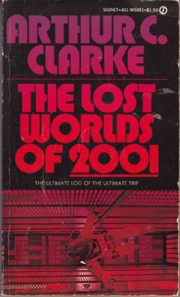 Cover Art for 9780451078650, Lost World of 2001 by Arthur C Clarke
