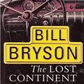 Cover Art for 9780552998086, The Lost Continent by Bill Bryson