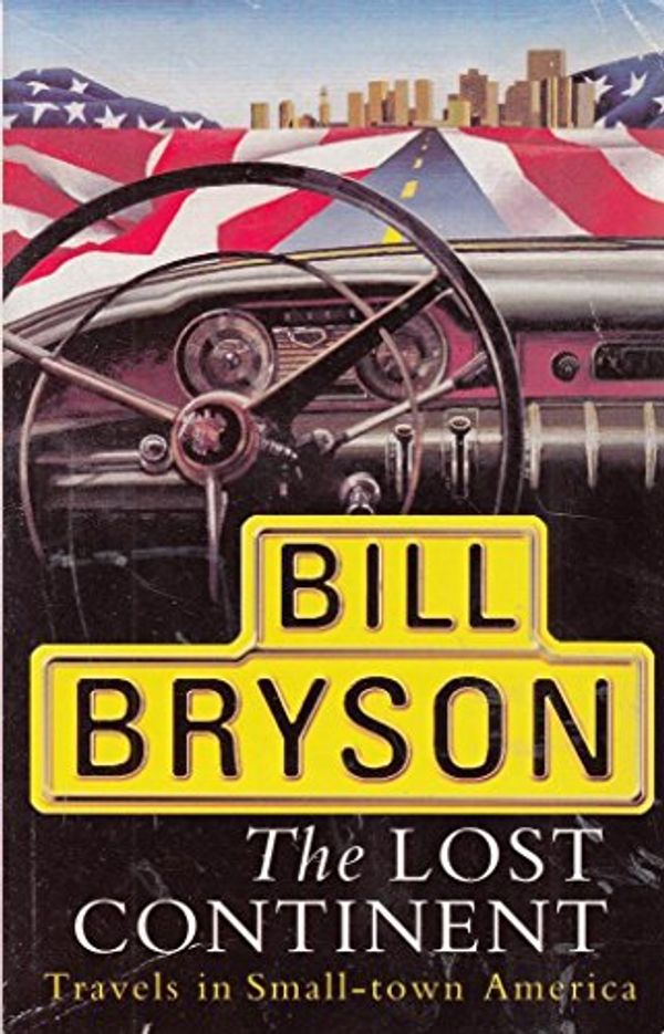 Cover Art for 9780552998086, The Lost Continent by Bill Bryson