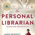 Cover Art for 9780593101551, The Personal Librarian by Marie Benedict, Victoria Christopher Murray