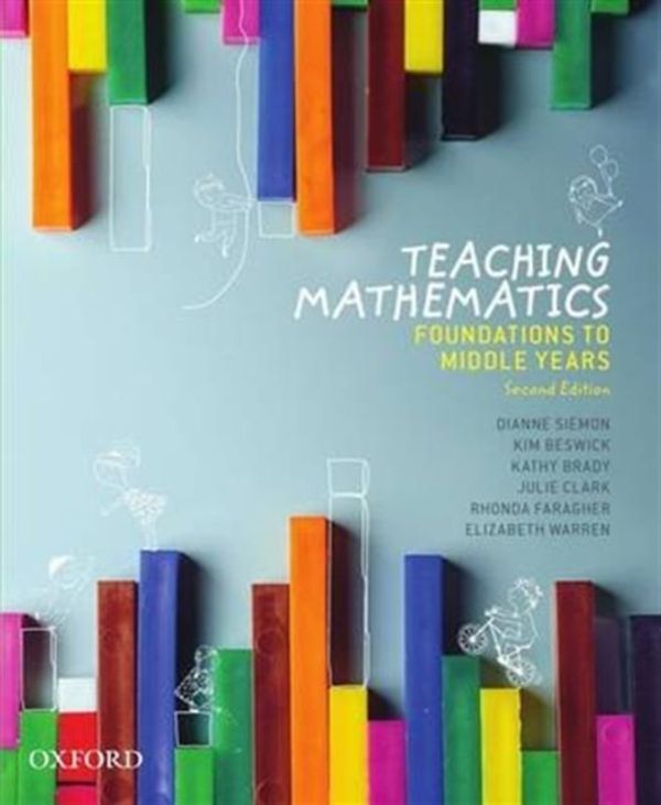 Cover Art for 9780195523829, Teaching Mathematics by Siemon, Beswick, Brady, Clark, Faragher, Warren