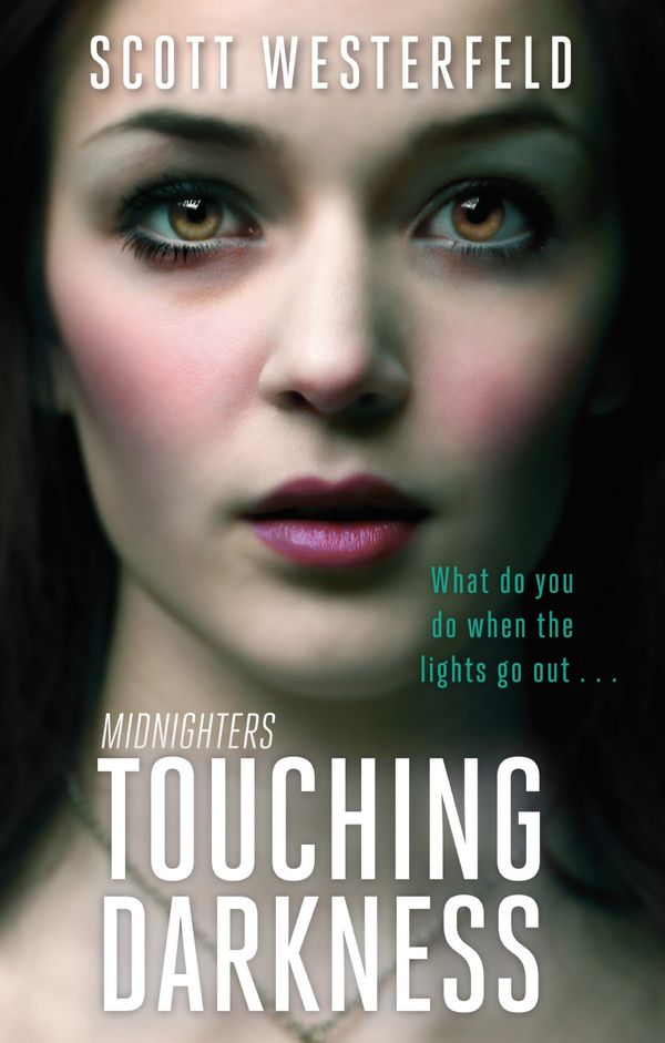 Cover Art for 9780748126774, Touching Darkness: Number 2 in series by Scott Westerfeld
