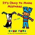 Cover Art for 9780316230537, It's Okay To Make Mistakes by Todd Parr