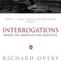 Cover Art for 9780140284546, Interrogations by Richard Overy