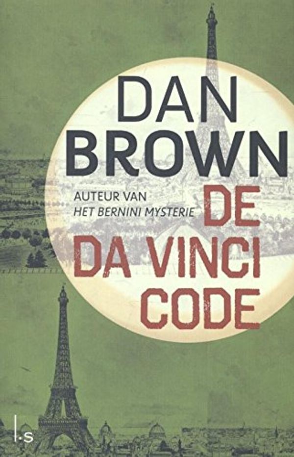 Cover Art for 9789024562282, De Da Vinci code by Dan Brown