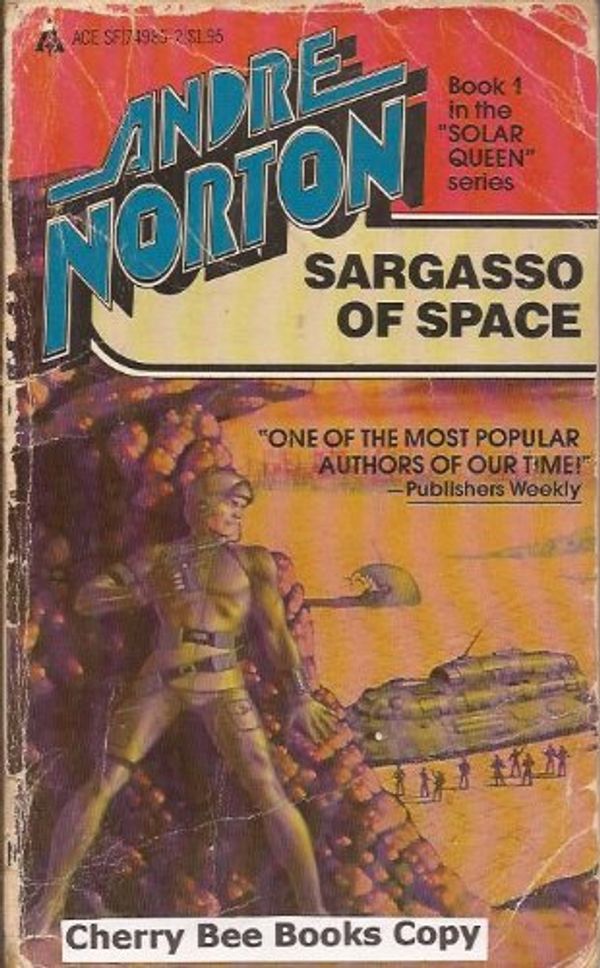 Cover Art for 9780441749850, Sargasso of Space by Andre Norton