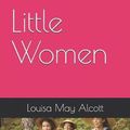 Cover Art for 9781074274511, Little Women by Louisa May Alcott