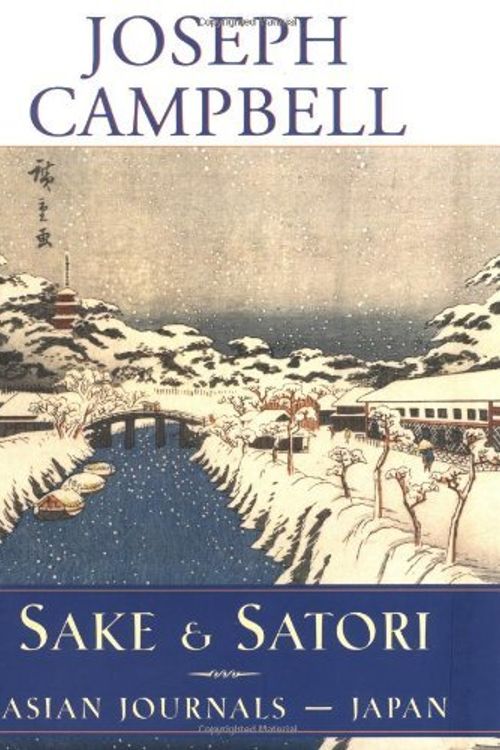 Cover Art for 9781577312369, Sake and Satori by Joseph Campbell