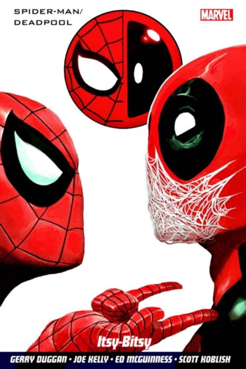 Cover Art for 9781846537578, Spider-Man / Deadpool Vol. 2Itsy-Bitsy by Scott Koblish