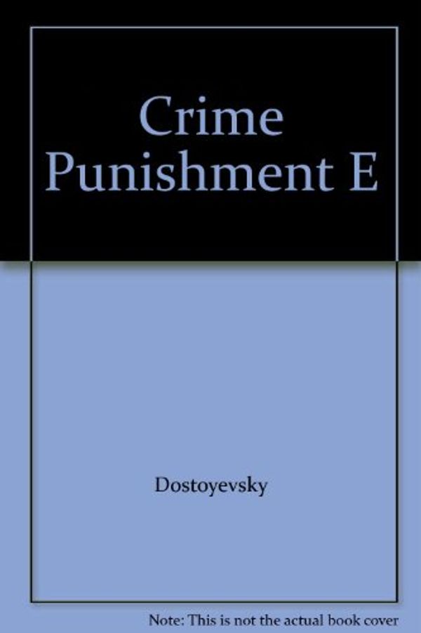 Cover Art for 9780671489564, Crime Punishment E by Fyodor Dostoyevsky