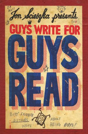 Cover Art for 9780670011445, Guys Write for Guys Read by Jon Scieszka