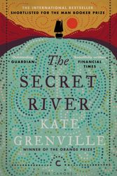 Cover Art for 9781782118879, The Secret River (Canons) by Kate Grenville