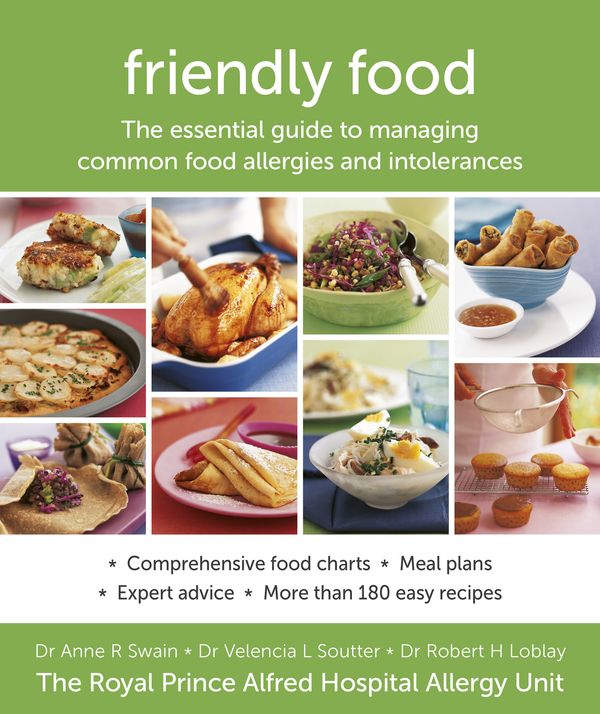 Cover Art for 9781760524593, Friendly Food by Rob Loblay, Velencia Soutter, Anne Swain