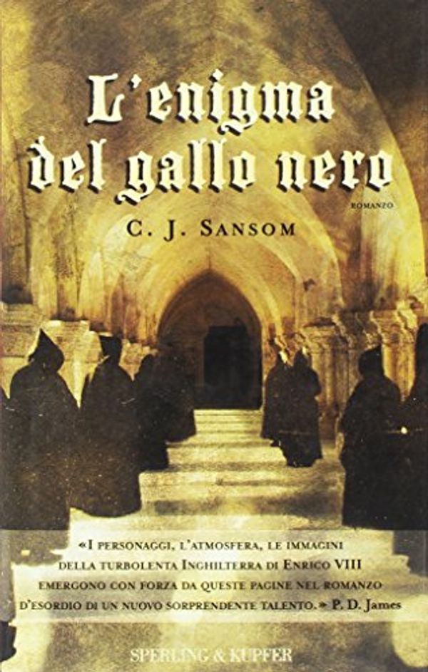 Cover Art for 9788820035587, L'enigma del gallo nero by C. J. Sansom