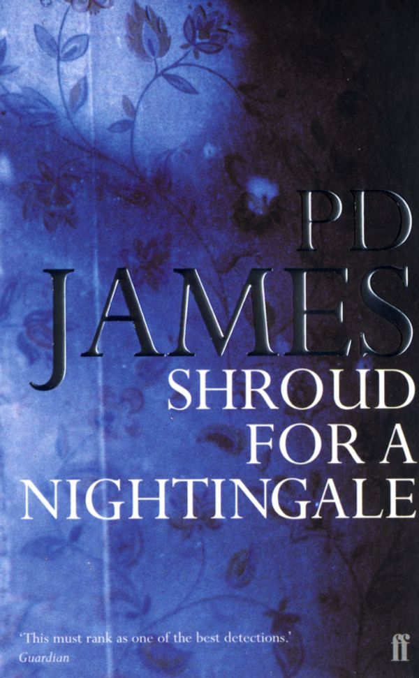 Cover Art for 9780571204052, Shroud for a Nightingale (Adam Dalgliesh) by P D. James